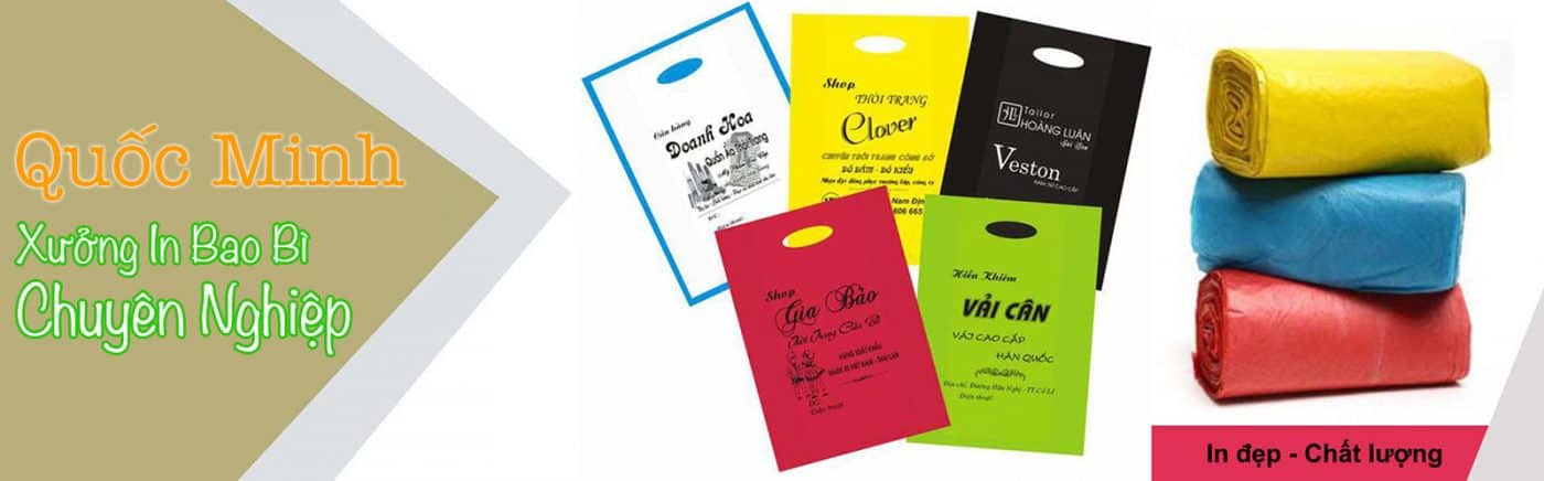 In bao bì Quốc Minh – Chuyên in túi xốp, bao bì nhựa, túi quai ép, túi nilon & bao bì giá rẻ