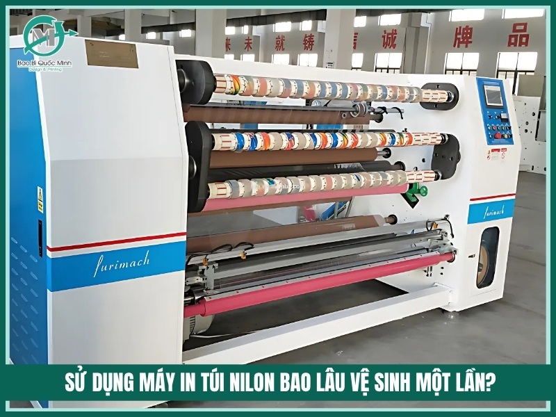 Sử dụng máy in túi nilon bao lâu vệ sinh một lần?